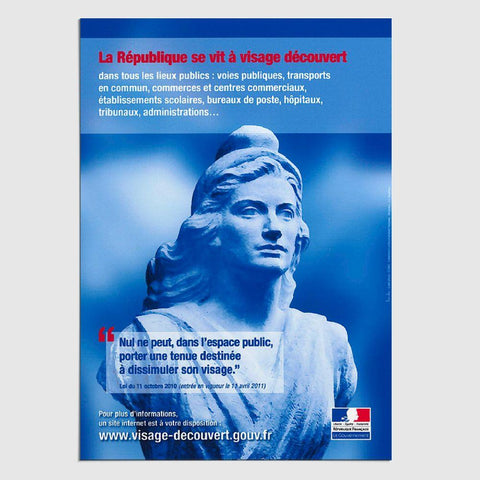 Affichage Marianne République à Visage découvert Dissimulation du Visage Interdite MCA Group 